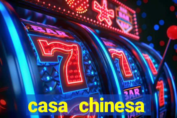 casa chinesa plataforma de jogos